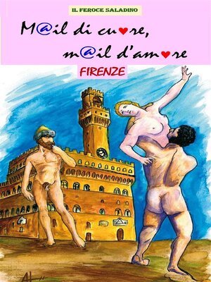 cover image of M@il di cuore, m@il d'amore (Firenze)